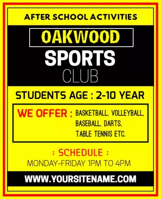 Vibrant Yellow After School Sports Activities Club Poster Template
