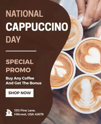 Warm Brown Coffee Promotion for National Cappuccino Day Poster Template