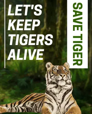 Wildlife Conservation Green Save Tiger Awareness Poster Template